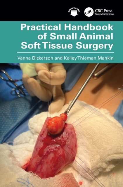 Practical Handbook Of Small Animal Soft By Dickerson  Vanna