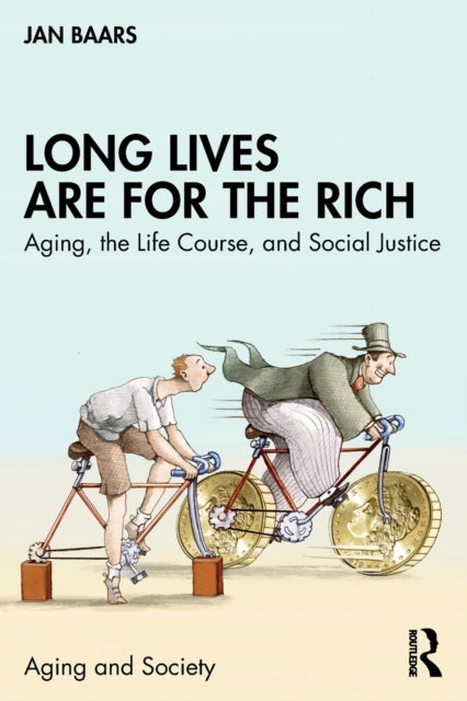 Long Lives Are For The Rich