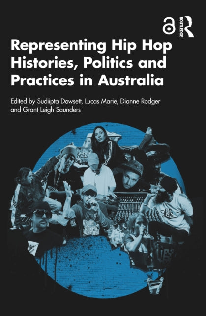 Representing Hip Hop Histories Politic