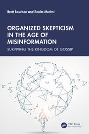 Organized Skepticism In The Age Of Misi By Bourbon  Brett
