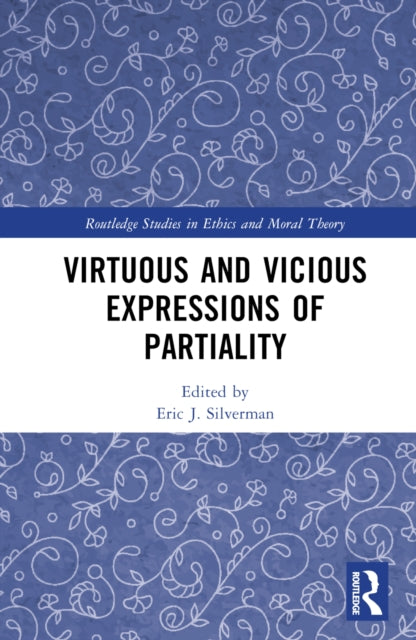 Virtuous & Vicious Expressions Of Partia