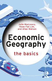 Economic Geography The Basics By Macleavy  Julie