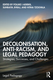 Decolonisation Antiracism & Legal Pedago