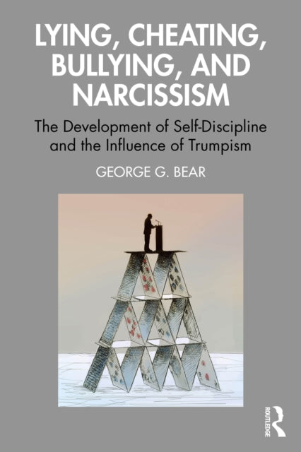 Bullying Lying Cheating & Narcissism