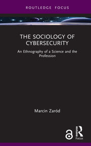 Sociology Of Cybersecurity