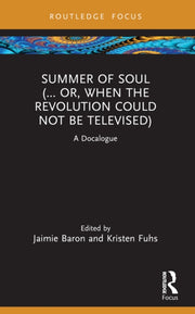 Summer Of Soul ... Or When The Revolu By Baron  Jaimie