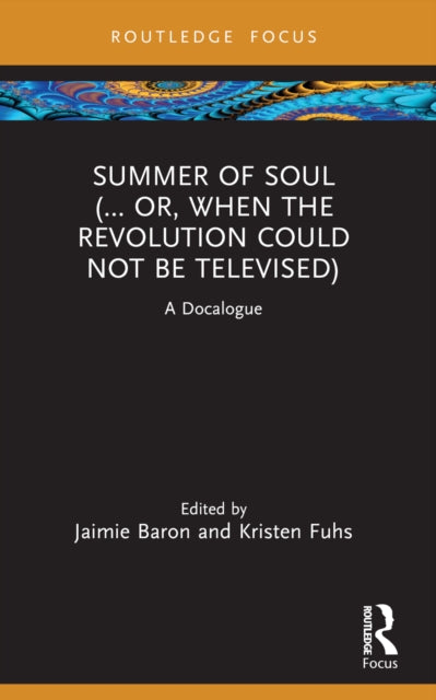 Summer Of Soul ... Or When The Revolu By Baron  Jaimie