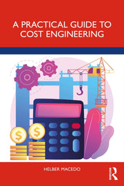 Practical Guide To Cost Engineering