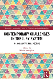 Contemporary Challenges In The Jury Sys By Monaghan  Nicola
