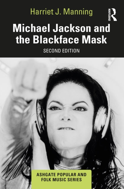 Michael Jackson And The Blackface Mask