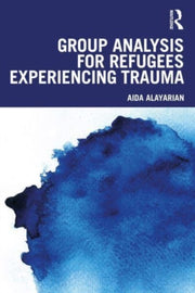 Group Analysis For Refugees Experiencing