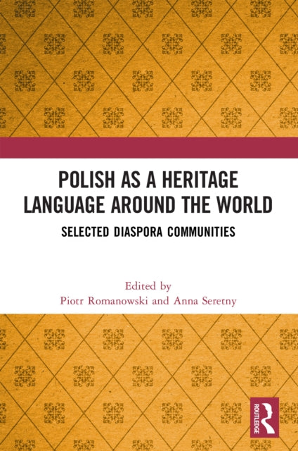 Polish As A Heritage Language Around Th