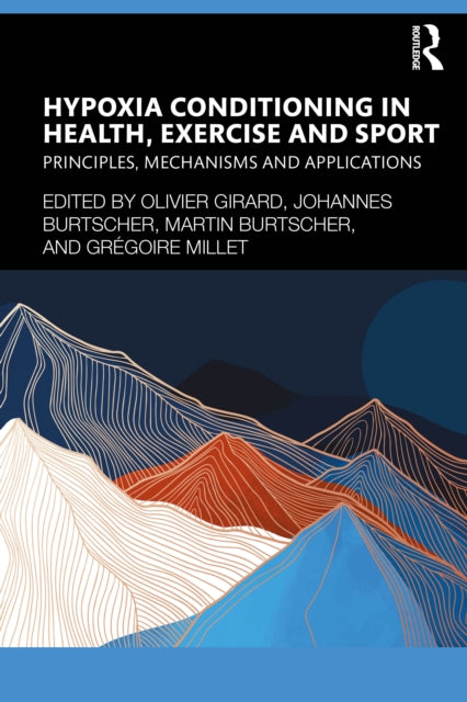 Hypoxia Conditioning In Health Exercis