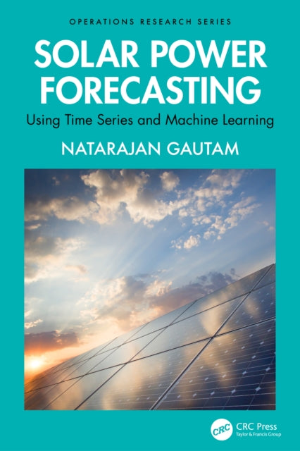 Solar Power Forecasting By Gautam  Natarajan