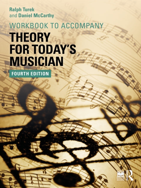 Theory For Todays Musician Workbook