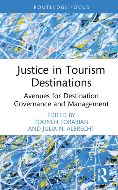 Justice In Tourism Destinations