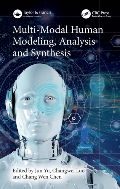 Multi-modal Human Modeling Analysis An