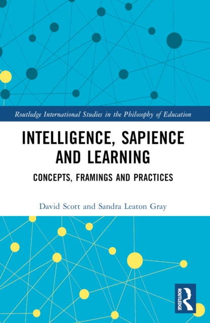 Intelligence Sapience And Learning