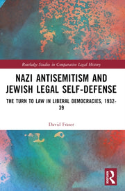 Nazi Antisemitism And Jewish Legal Self By Fraser  David