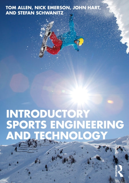Introductory Sports Engineering And Tec By Allen  Tom