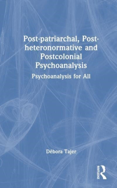 Post-patriarchal Post-heteronormative