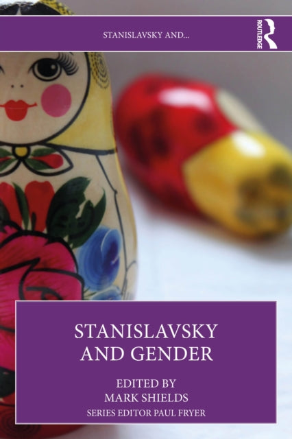 Stanislavsky And Gender