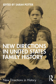 New Directions In United States Family By Potter  Sarah