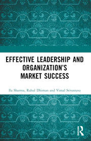Effective Leadership And Organization