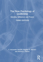 New Psychology Of Leadership By Haslam  S. Alexander