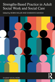 Strengths-based Practice In Adult Socia