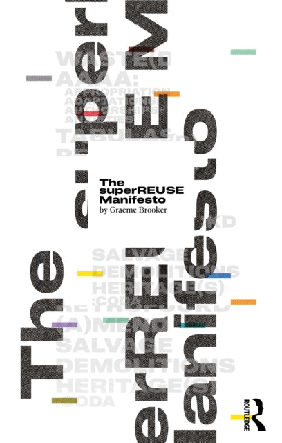 Superreuse Manifesto