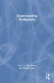 Understanding Productivity By Green  Roy