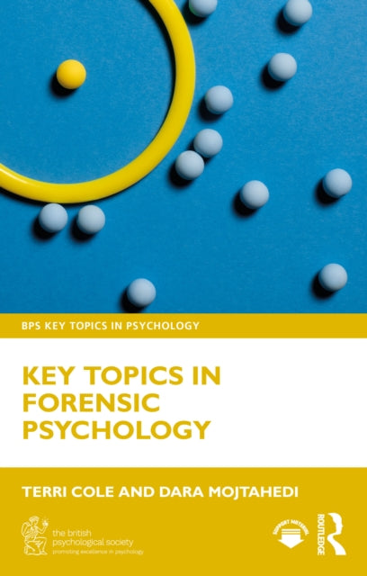 Key Topics In Forensic Psychology
