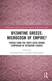Byzantine Greece Microcosm Of Empire