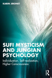 Sufi Mysticism And Jungian Psychology By Jironet  Karin