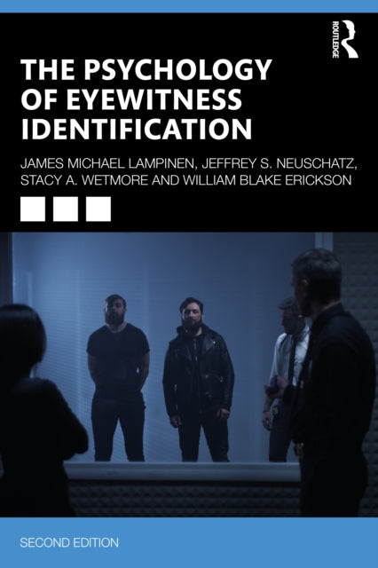 Psychology Of Eyewitness Identification By Lampinen  James Mich