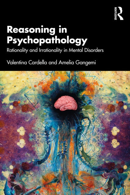 Reasoning In Psychopathology