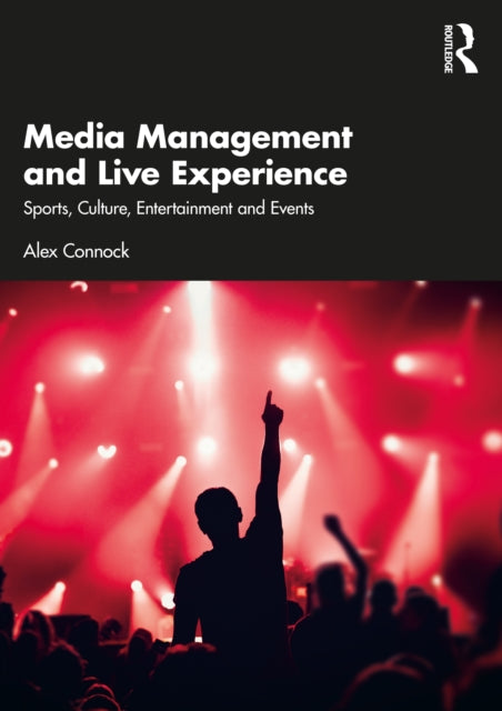 Media Management & Live Experience