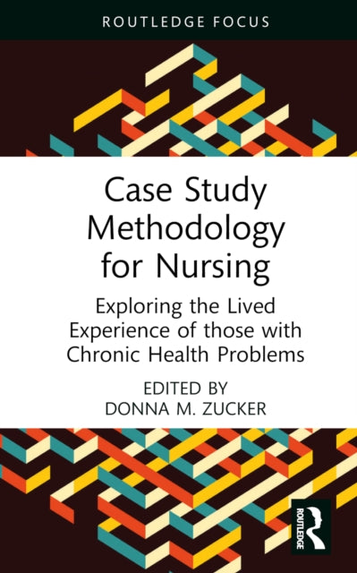 Case Study Methodology For Nursing