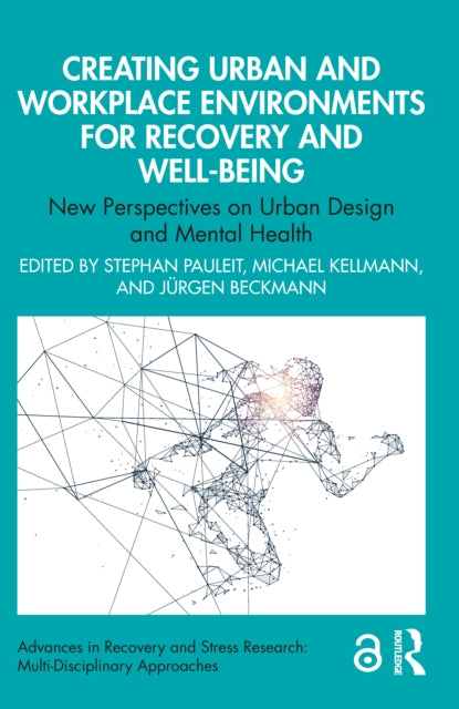 Creating Urban And Workplace Environmen