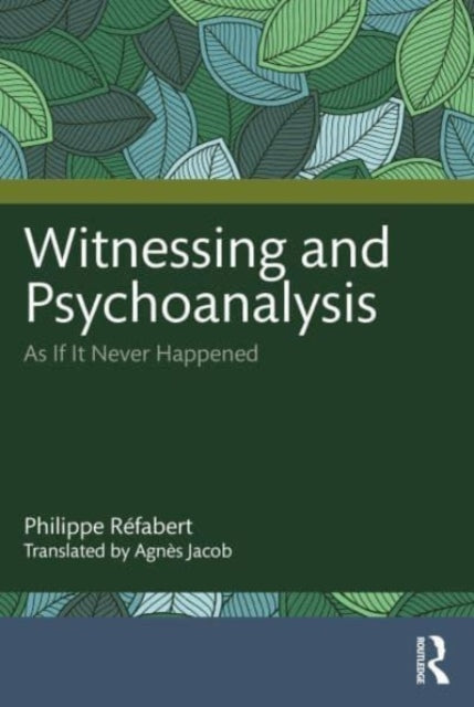Witnessing & Psychoanalysis