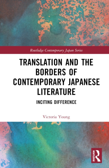 Translation & The Borders Of Contemporar By Young, Victoria
