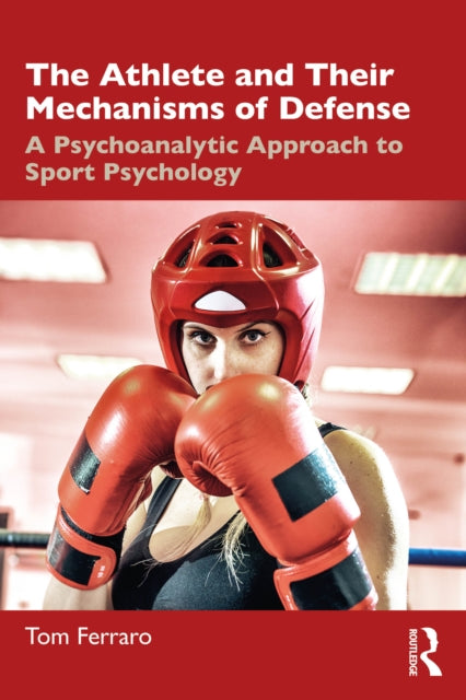 Athlete And Their Mechanisms Of Defense