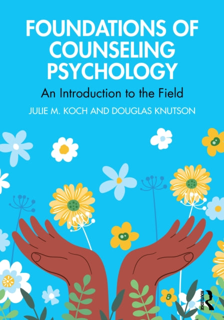 Foundations Of Counseling Psychology
