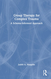 Group Therapy For Complex Trauma