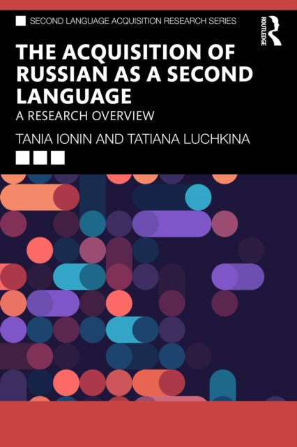 Acquisition Of Russian As A Second Lang