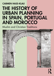 History Of Urban Planning In Spain Por By Hass-klau  Carmen