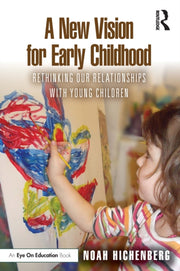 New Vision For Early Childhood