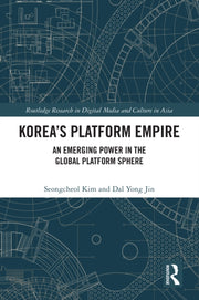 Korea  S Platform Empire By Kim  Seongcheol
