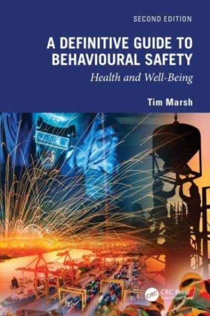 Definitive Guide To Behavioural Safety